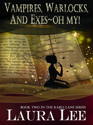 cover image of Vampires, Warlocks, and Exes ~ Oh My! a Paranormal Romance